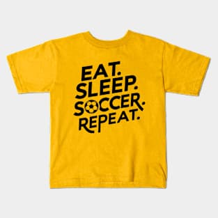 Eat Sleep Soccer Repeat Kids T-Shirt